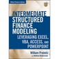 Intermediate Structured Finance Modeling, with Website: Leveraging Excel, Vba, Access, and PowerPoint - Hardcover