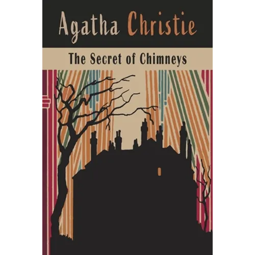 The Secret of Chimneys - Paperback