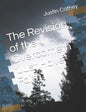 The Revision of the Overcometh "Just Have Faith" - Paperback