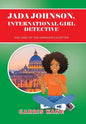 Jada Johnson, International Girl Detective: The Case of the Emperor's Scepter - Hardcover