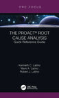 The Proact(r) Root Cause Analysis: Quick Reference Guide - Hardcover