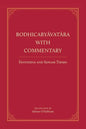 Bodhicaryavatara With Commentary - Paperback
