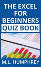 The Excel for Beginners Quiz Book - Paperback
