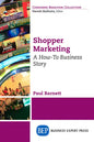 Shopper Marketing: A How-To Business Story - Paperback
