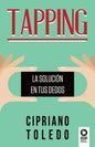 Tapping: La solución en tus dedos - Paperback