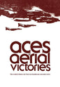 Aces and Aerial Victories: The United States Air Force in Southeast Asia, 1965-1973 - Paperback