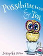 Possibilities and Tea - Paperback