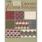 108 Crochet Cluster Stitches - Paperback