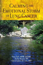 Calming The Emotional Storm of Lung Cancer - Paperback