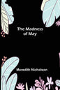 The Madness of May - Paperback