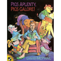 Pigs Aplenty, Pigs Galore! - Hardcover