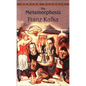 The Metamorphosis - Hardcover