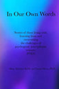 In Our Own Words: Stories of those living with, learning from and overcoming the challenges of psychogenic non-epileptic seizures (PNES) - Paperback
