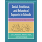 Social, Emotional, and Behavioral Supports in Schools: Linking Assessment to Tier 2 Intervention - Paperback