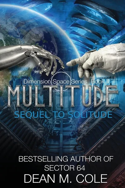 Multitude: A Post-Apocalyptic Thriller (Dimension Space Book Two) - Paperback