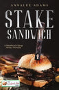 Stake Sandwich: A Paranormal Romance Sandwich Shop Book - Paperback