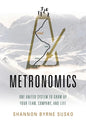 Metronomics: One United System to Grow Up Your Team, Company, and Life - Paperback