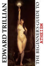 The Beginner's Guide to Atheism - Paperback