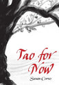 Tao for Now - Hardcover