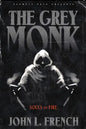 The Grey Monk: Souls on Fire - Paperback