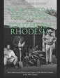 Northern Rhodesia and Southern Rhodesia: The Controversial History and Legacy of the British Colonies in the 20th Century - Paperback