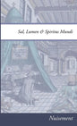 Sal, Lumen & Spiritus Mundi - Paperback
