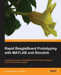 Rapid Beagleboard Prototyping with MATLAB/Simulink - Paperback
