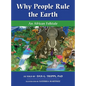 Why People Rule the Earth: An African Folktale - Hardcover