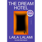 The Dream Hotel: A Read with Jenna Pick - Hardcover