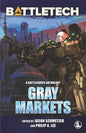 BattleTech: Gray Markets - Paperback