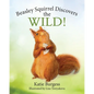 Beasley Squirrel Discovers the Wild! - Paperback
