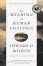 The Meaning of Human Existence - Paperback