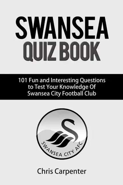 Swansea City Quiz Book - Paperback