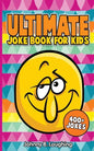 Ultimate Joke Books for Kids: 400+ Jokes - Paperback