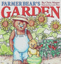 Farmer Bear's Garden - Hardcover