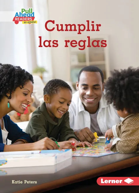 Cumplir Las Reglas (Following the Rules) - Paperback