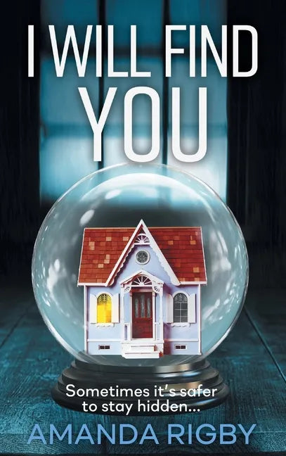 I Will Find You - Hardcover
