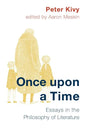 Once Upon a Time: Essays in the Philosophy of Literature - Paperback