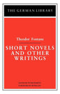 Short Novels and Other Writings: Theodor Fontane - Paperback