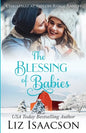 The Blessing of Babies: Glover Family Saga & Christian Romance - Paperback