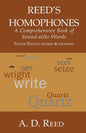 Reed's Homophones: A Comprehensive Book of Sound-alike Words - Paperback