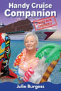 Handy Cruise Companion: Cruise with Confidence - Paperback