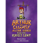 Arthur the Clumsy Altar Server Plans the Perfect Lent - Hardcover