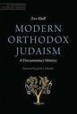 Modern Orthodox Judaism: A Documentary History - Paperback