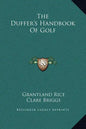 The Duffer's Handbook of Golf - Hardcover