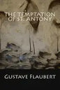 The Temptation of St. Antony - Paperback