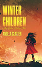 Winter Children and Other Chilling Tales - Paperback
