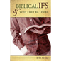 Biblical IF'S & Why They're There - Paperback
