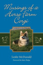 Musings of a Horse Farm Corgi - Paperback