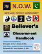 Believers Discernment Handbook: A Study of New Age, Occult and Witchcraft Past and Present - Paperback